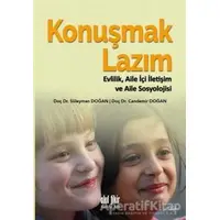 Konuşmak Lazım - Süleyman Doğan - Akıl Fikir Yayınları