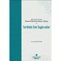 Kader Risalesi Özelinde Hasan El-Basri’nin Sünnet Anlayışı ve Tarihteki İlmi Soykırımlar