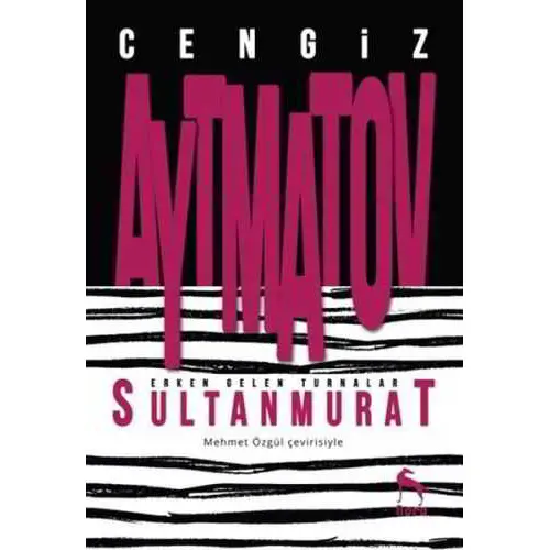 Sultan Murat - Cengiz Aytmatov - Nora Kitap