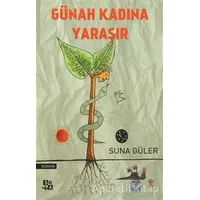 Günah Kadına Yaraşır - Suna Güler - Sola Unitas