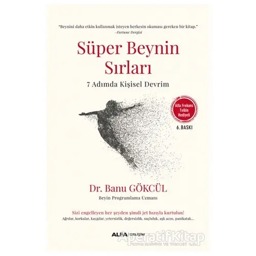 Süper Beynin Sırları (Alfa Frekans Telkin Hediyeli) - Banu Gökcül - Alfa Yayınları