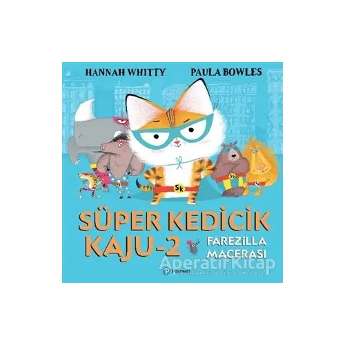 Süper Kedicik Kaju 2 - Hannah Whitty - Pearson Çocuk Kitapları