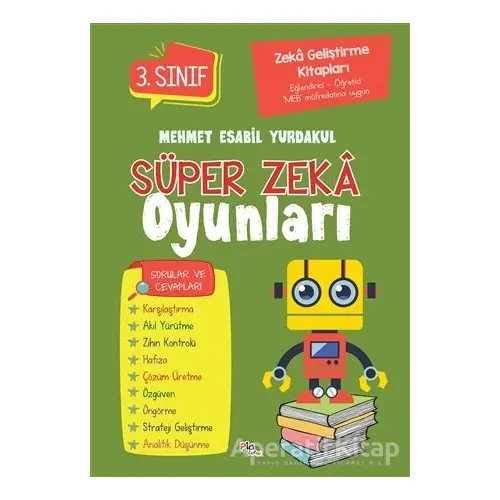 3. Sınıf Süper Zeka Oyunları - Kolektif - Pia Çocuk Yayınları