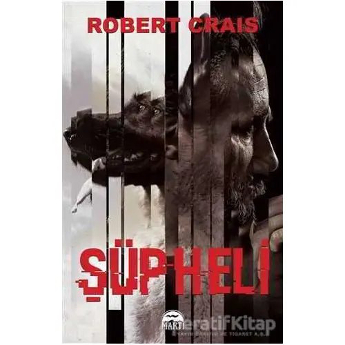 Şüpheli - Robert Crais - Martı Yayınları