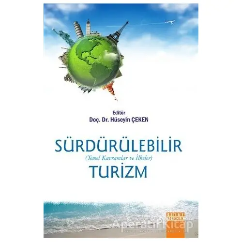 Sürdürülebilir Turizm - Hüseyin Çeken - Detay Yayıncılık