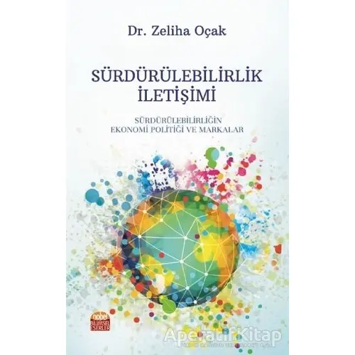 Sürdürülebilirlik İletişimi - Zeliha Oçak - Nobel Bilimsel Eserler