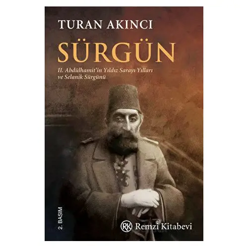 Sürgün - Turan Akıncı - Remzi Kitabevi