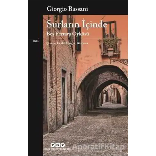 Surların İçinde - Giorgio Bassani - Yapı Kredi Yayınları