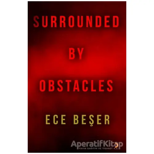 Surrounded By Obstacles - Ece Beşer - Cinius Yayınları