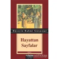 Hayattan Sayfalar - Hüseyin Rahmi Gürpınar - Özgür Yayınları