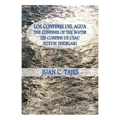 Suyun Sınırları - Juan C. Tajes - Artshop Yayıncılık