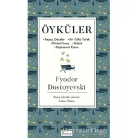 Öyküler - Fyodor Mihayloviç Dostoyevski - Koridor Yayıncılık