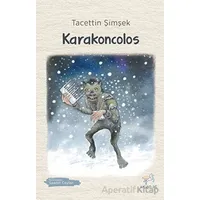 Karakoncolos - Tacettin Şimşek - Uçan At Yayınları