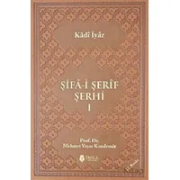 Şifa-i Şerif Şerhi (Lüx Termo Deri Kapak - 3 Cilt Takım) - Kadı İyaz - Tahlil Yayınları