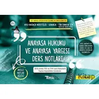 Anayasa Hukuku ve Anayasa Yargısı Ders Notları - Kolektif - Temsil Kitap