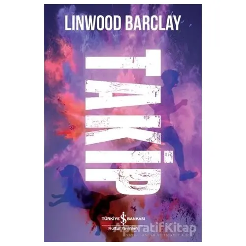 Takip - Linwood Barclay - İş Bankası Kültür Yayınları