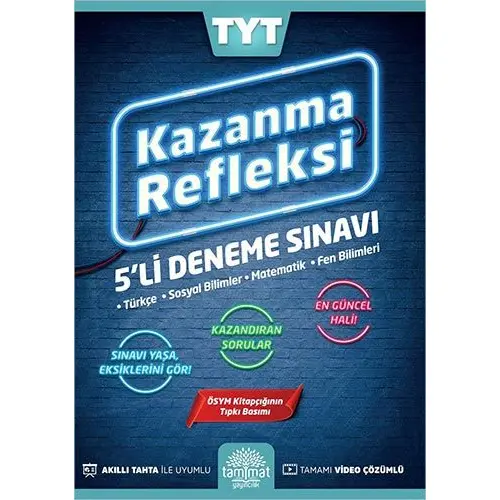 Tammat Kazanma Refleksi TYT 5li Deneme