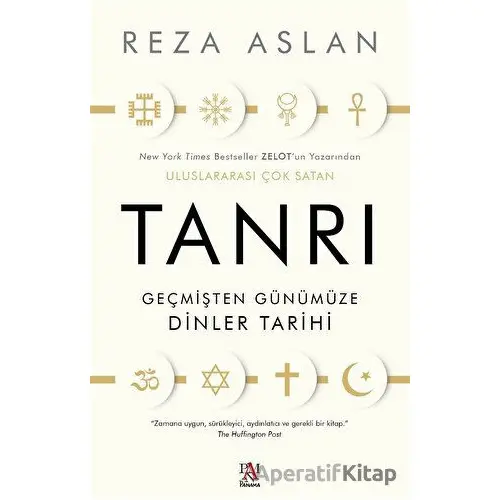 Tanrı Geçmişten Günümüze Dinler Tarihi - Reza Aslan - Panama Yayıncılık