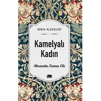 Kamelyalı Kadın - Alexandre Dumas Fils - Ema Kitap