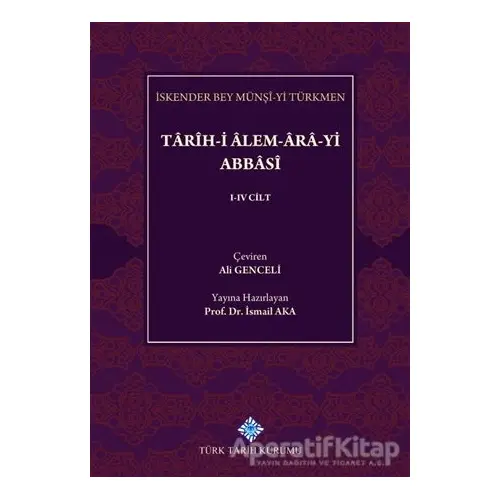 Tarih-i Alem-Ara-yi Abbasi (5 Cilt Takım)