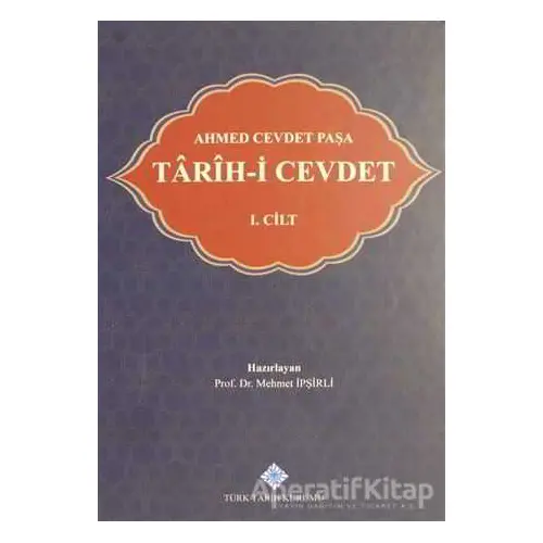 Tarih-i Cevdet 5 Cilt Takım - Ahmet Cevdet Paşa - Türk Tarih Kurumu Yayınları