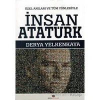 İnsan Atatürk - Derya Yelkenkaya - Bizim Kitaplar Yayınevi