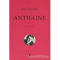 Antigone - Jean Anouilh - Agora Kitaplığı