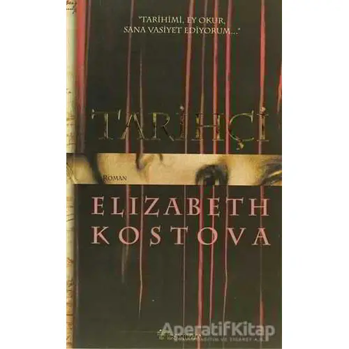 Tarihçi - Elizabeth Kostova - İnkılap Kitabevi