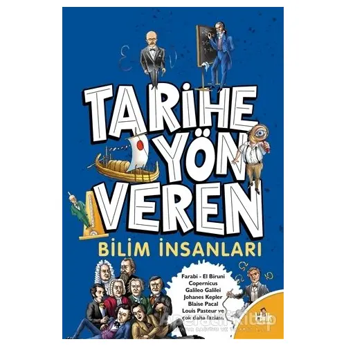 Tarihe Yön Veren Bilim İnsanları - Serdar Kayıhan - Halk Kitabevi