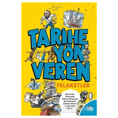 Tarihe Yön Veren Felaketler - Serdar Kayıhan - Halk Kitabevi