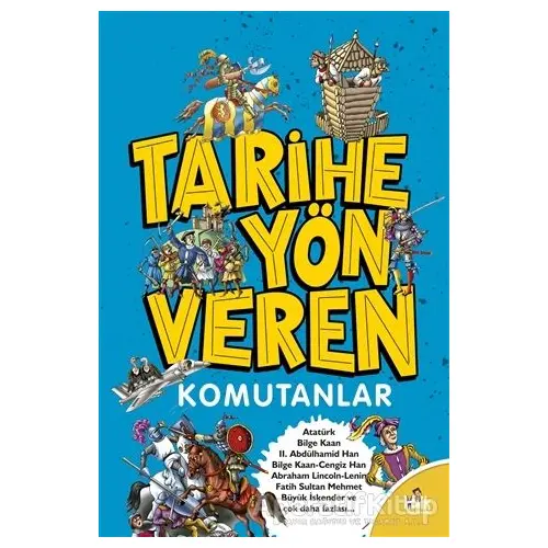 Tarihe Yön Veren Komutanlar - Serdar Kayıhan - Halk Kitabevi