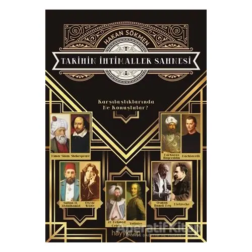 Tarihin İhtimaller Sahnesi - Hakan Sökmen - Hayykitap