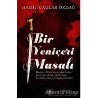 Bir Yeniçeri Masalı - Hamit Çağlar Özdağ - İthaki Yayınları