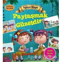 Değerlere İlk Adım - Paylaşım Hikayesi: Paylaşmak Güzeldir - Tapasi De - Parıltı Yayınları