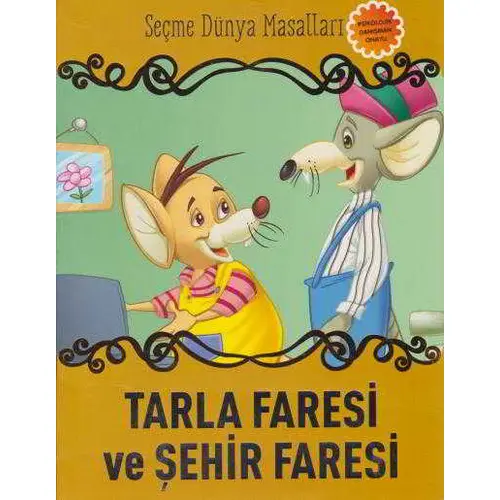 Tarla Faresi ve Şehir Faresi - Kolektif - Parıltı Yayınları