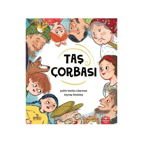 Taş Çorbası - Judith Malika Liberman - Redhouse Kidz Yayınları