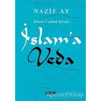 İslama Veda - Nazif Ay - Librum Kitap