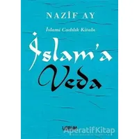 İslama Veda - Nazif Ay - Librum Kitap