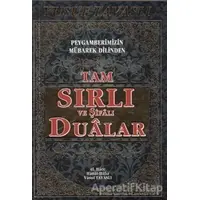 Tam Sırlı ve Şifalı Dualar (Kod: B 52) - Yusuf Tavaslı - Tavaslı Yayınları