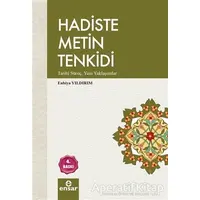 Hadiste Metin Tenkidi - Enbiya Yıldırım - Ensar Neşriyat