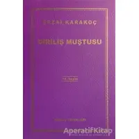 Diriliş Muştusu - Sezai Karakoç - Diriliş Yayınları