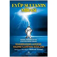 Eyüp Sultan’ın Mirası - Shahzad Azeemi - Nirengi Yayınları