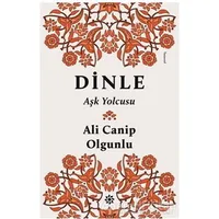 Dinle Aşk Yolcusu - Ali Canip Olgunlu - Doğan Novus