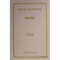 İslam - Sezai Karakoç - Diriliş Yayınları