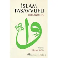 İslam Tasavvufu - Tor Andrea - Akıl Fikir Yayınları