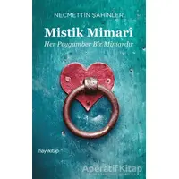 Mistik Mimari - Necmettin Şahinler - Hayykitap