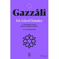 En Güzel İsimler - Gazzali - Ketebe Yayınları