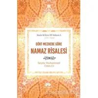 Dört Mezhebe Göre Namaz Risalesi - Seyda Muhammed Emin Er - Mevsimler Kitap