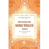 Dört Mezhebe Göre Namaz Risalesi - Seyda Muhammed Emin Er - Mevsimler Kitap