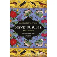 Derviş Pusulası - Abdulkadir Geylani - Sufi Kitap